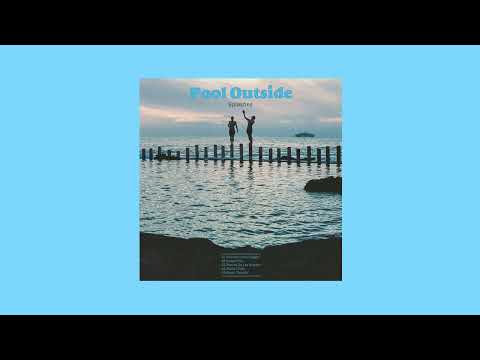 Pool Outside -  Splashes (Full EP)