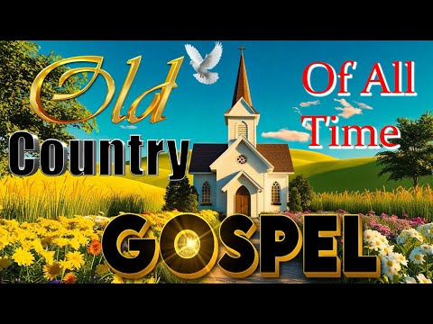 Top 30 Country Gospel Songs for Sunday Worship✝️