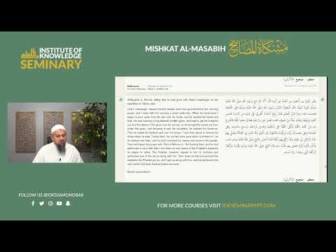 Journey Through Mishkat al-Masabih: Exploring Prophetic Wisdom | Lesson 42 | Hadith 517-536