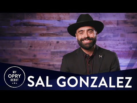 Sal Gonzalez | My Opry Debut