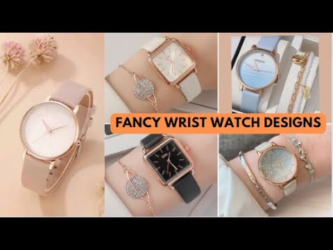 Latest Beautifull Wrist Watch wear For girls|Latest  Watch Bracelet Designs For Girls|watch designs