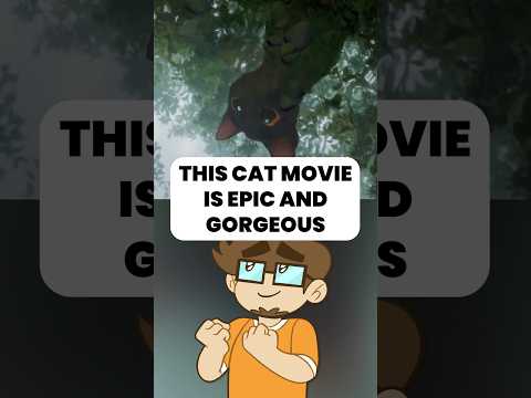 This Cat Movie Is GORGEOUS