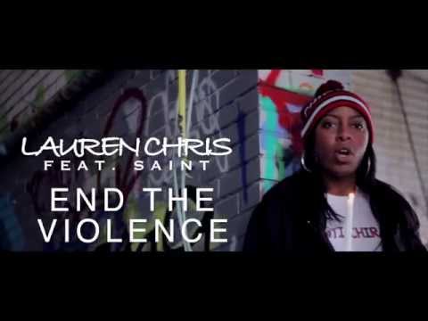 LAUREN CHRIS X SAINT X END THE VIOLENCE | DIR. BY @FUQJHUSTLE