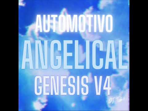 Automotivo Angelical Genesis V4