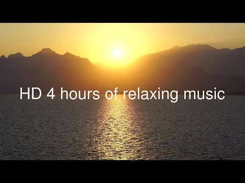 HD 4 Hours of Relaxing Music with a Calm Sunset Scene