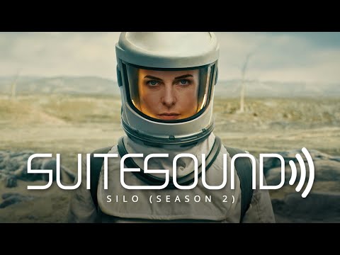 Silo (Season 2) - Ultimate Soundtrack Suite