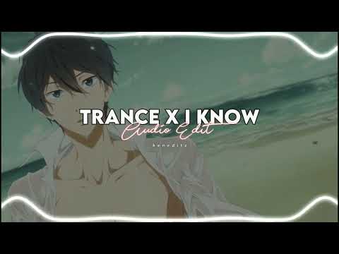 TRANCE X I KNOW AUDIO EDIT (Metro Boomin ft. Big Sean)