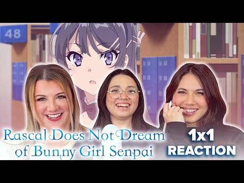 FIRST TIME WATCHING! 🩷 Rascal Does Not Dream of Bunny Girl Senpai - 1x1 -  My Senpai is a Bunny Girl