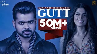 GUTT (Official Video) | Arjan Dhillon | Mxrci | B2gether Pros | Brown Studios