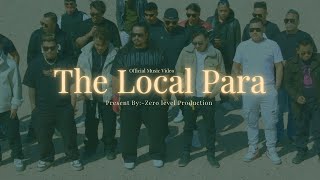 ZERO LEVEL / THE LOCAL PARA / OFFICIAL M/V @domboibeats Jireyvai / RealOG / B.lama