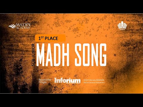 FIRST PLACE | SUB JUNIOR MADH SONG | INFORIUM 2K24 | MISBAH DA'WA ART FEST