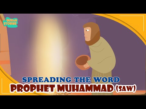 Prophet Muhammed(SAW) Stories | Spreading The Word | Quran Stories | Ramadan| Islamic Video #prophet