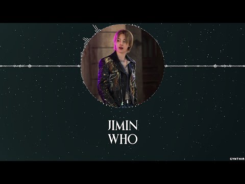 Jimin - WHO [LYRICS]