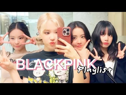 BLACKPINK MV PLAYLIST | Tyna Nguyễn