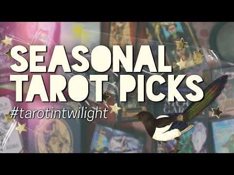 13 Decks to kick off the Year 🌙 Seasonal Vibes for #TarotInTwilight