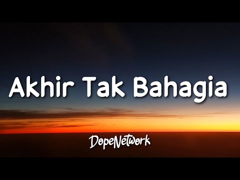 Misellia - Akhir Tak Bahagia (Lyrics)