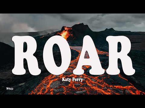 Roar - Katy Perry (Lyrics)