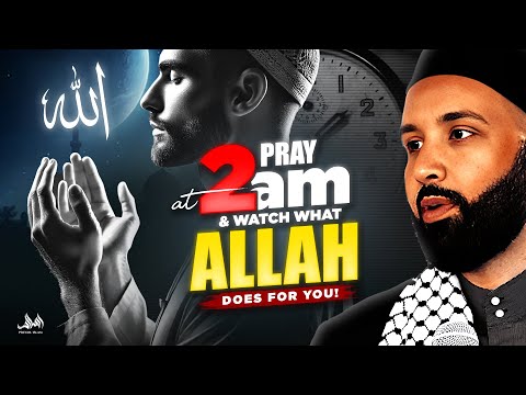 Pray at 2 AM & Watch What Allah Does for You | Dr. Omar Suleiman