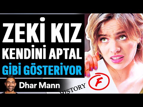 ZEKİ Kız Kendini APTAL GİBİ Gösteriyor | Dhar Mann Studios