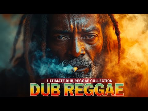 Dub Reggae Music 2025 - Deepest Rhythms, Heavy Dub Reggae Grooves & Trippy Sound Effects