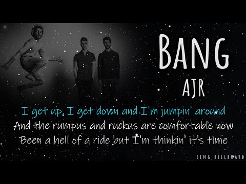 AJR - Bang! (Realtime Lyrics)