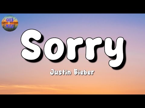 🎵 Justin Bieber – Sorry || Avicii, 24kGoldn, Lewis capaldi (Mix Lyrics)