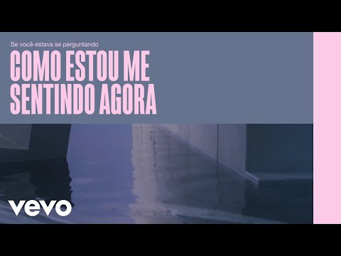 Lewis Capaldi - How I'm Feeling Now (Official Portuguese Lyric Video)