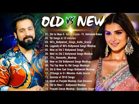 Old Vs New Bollywood mashup songs 2024 | Top 10 ROMANTIC MASHUP 2024 | Hindi Remix Mashup Old Songs