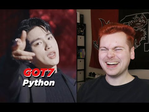 THEY'RE SO BACK (GOT7 'PYTHON' MV Reaction)