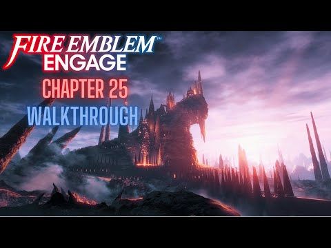 Fire Emblem Engage Chapter 25 Walkthrough No Commentary