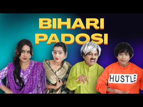 Bihari Padosi Things | Oolfat