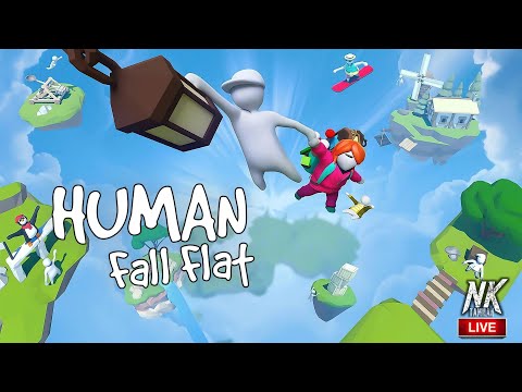 HUMAN FALL FLAT || live stream || with my friends || #nktamilan