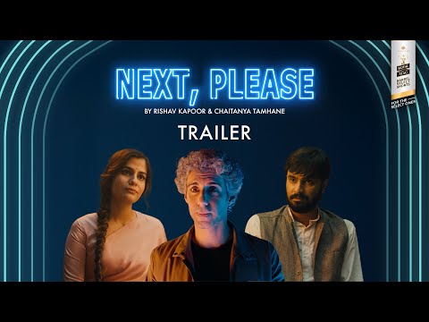 'Next, Please’ Trailer | Jim Sarbh | Shreya Dhanwanthary | Royal Stag Barrel Select Shorts