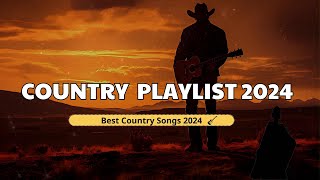 Top New Country Songs 2024  - Chris Stapleton, Brett Young, Luke Combs, Morgan Wallen, Kane Brown,