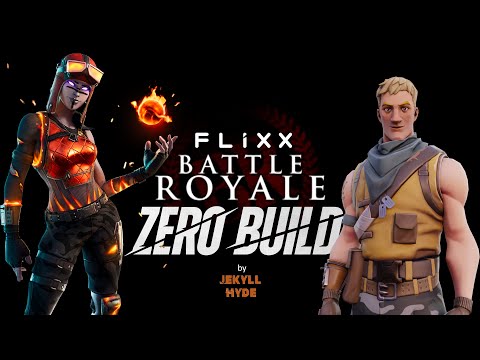 Fortnite Creative - Flixx Battle Royale Zero Build Teaser