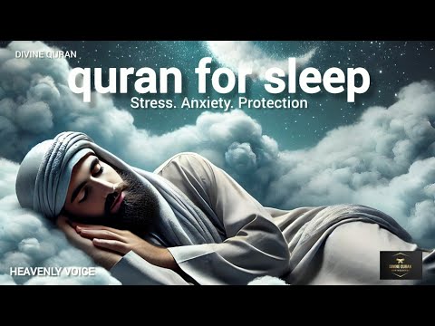 Quran for Sleep | Heal with the Soothing Power of Quran | Sleep, Study, and Ruqyah #quranforsleep