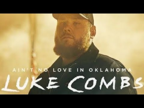 Luke Combs – Ain_t No Love In Oklahoma (From Twisters_ The Album)