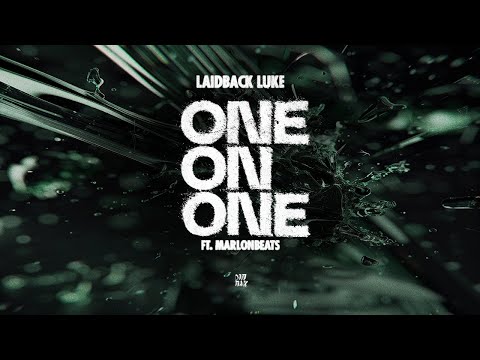 Laidback Luke - One On One (feat. marlonbeats) (Lyric Video)