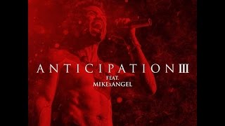 Trey Songz - Vibrator (Feat. MikexAngel, Chisanity & Justine Darcenne) [Anticipation 3]