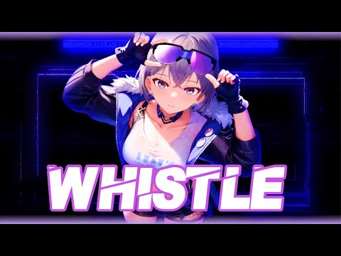 Nightcore - Whistle