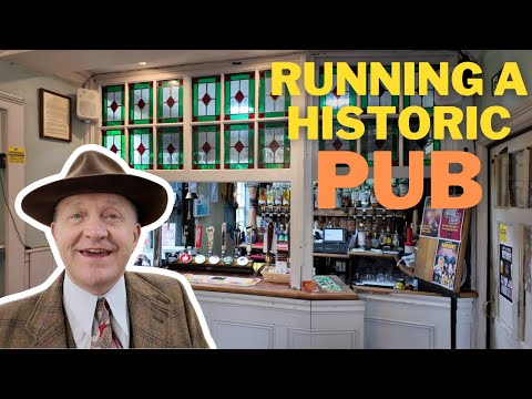 What's it Like Running a Historic Pub?