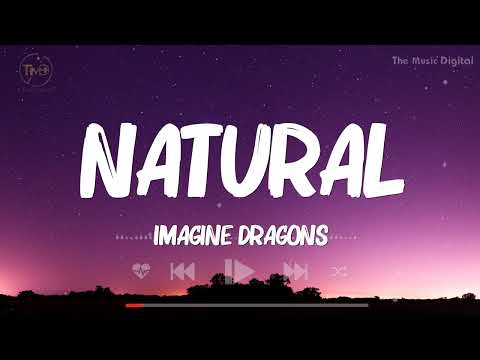 Natural - Imagine Dragons (Lyrics) | Shawn Mendes, Metro Boomin, Billie Eilish,...