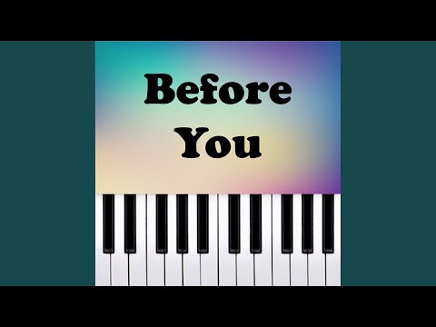 Before You (Piano Version)