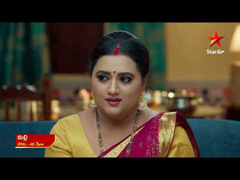 Malli - Promo | 7th Mar 2025 | Star Maa Serials | Mon-Sat at 3 pm | Star Maa