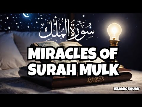 What Happens When You Recite Surah Mulk Every Night