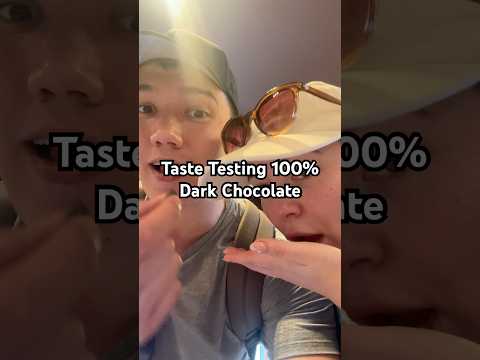 First Time Tasting 100% Dark Chocolate