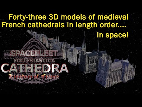 Spacefleet Ecclesiastica: Cathedrals of France