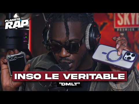 [EXCLU] Inso Le Véritable - DMLT #PlanèteRap