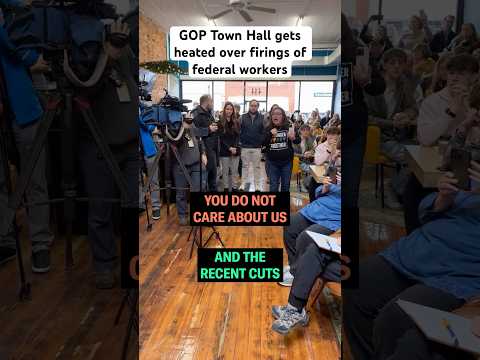 GOP Town Hall Gets Heated Over Firings of Federal Workers