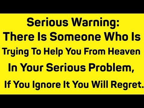 GOD SAYS 💌. SERIOUS WARNING ⚠️ THERE IS SOMEONE WHO IS TRYING TO HELP YOU FROM HEAVEN...!!